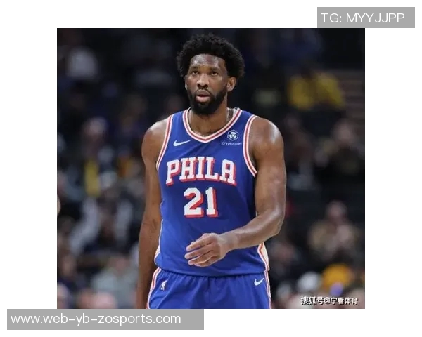 恩比德逆转表现引发争议替补席与奇才球迷激烈对抗